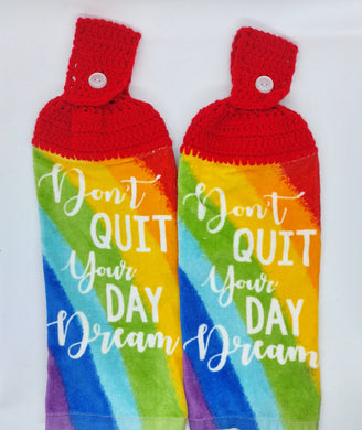 Rainbow Stripes Don't Quit Your Day Dreams Hanging Kitchen Towel Set