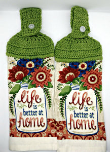 Life Is Better At Home Flowers Hanging Kitchen Towel Set