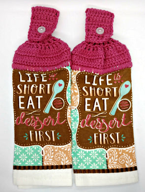 Life Is Short Eat Dessert Hanging Kitchen Towel Set